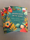 🌺📖 Mornings With God Devotional 📖🌺