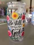 🌸✨ Be Still Plastic Cup ✨🌸