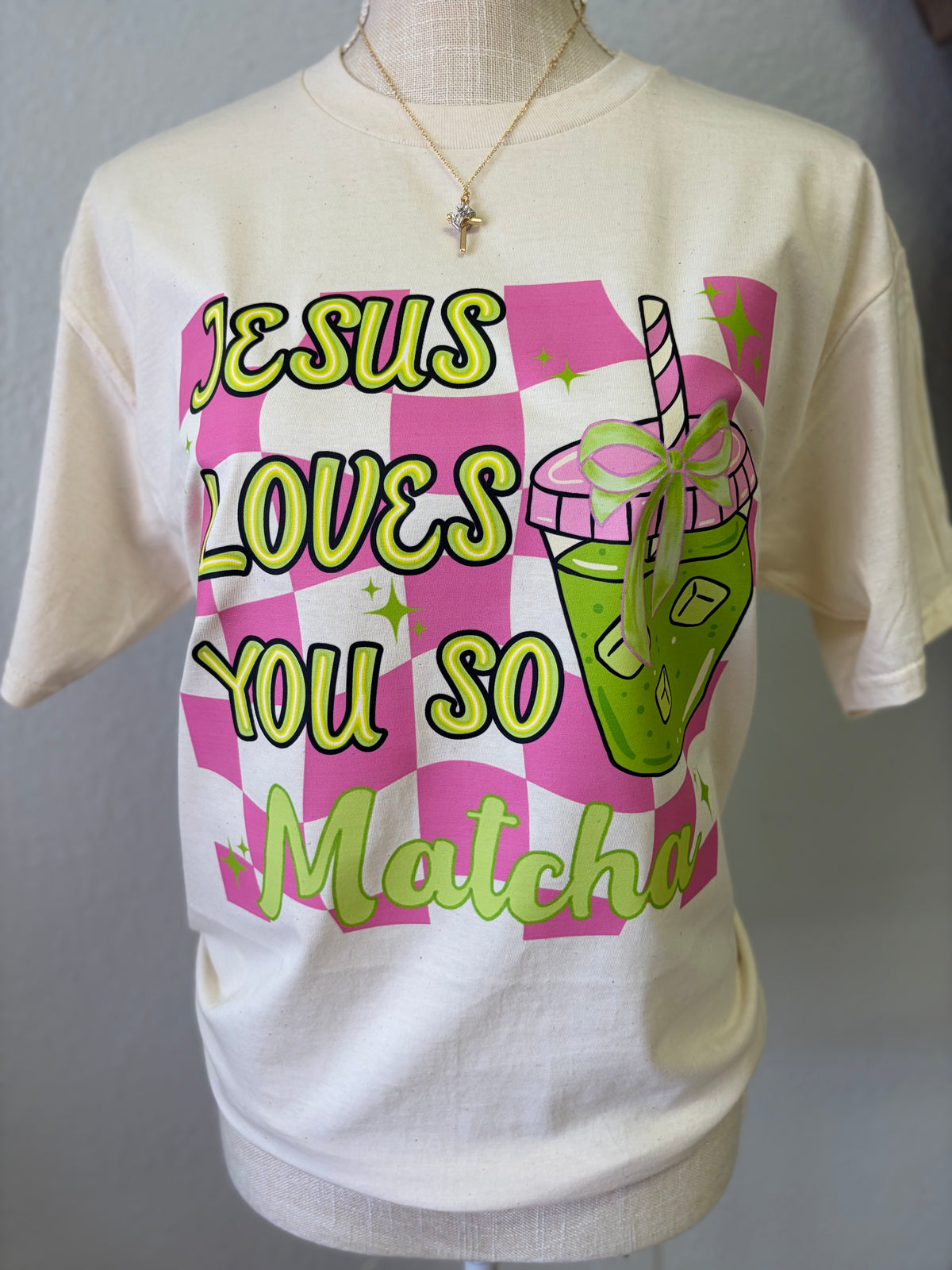 Jesus loves you so Matcha